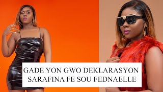 Gade Yon Gwo Deklarasyon Sarafina Fe Sou Fednaelle.Wap Sezi