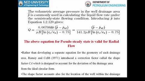 Lecture 4  Application of Pseudo Steady State Flow and Effect of Reservoir Boundary Well Testing Cou