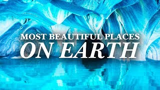 12 Most Beautiful Places on Planet Earth