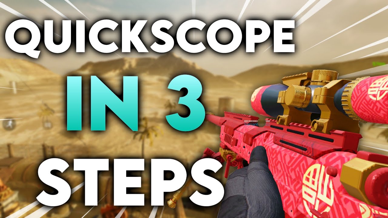 HOW YOU can (QUICKSCOPE) in THREE STEPS in Call OF Duty mobile YouTube