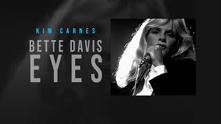 Bette Davis Eyes | Kim Carnes | Lyric Video