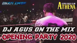 DJ AGUS TERBARU OPENING PARTY 2020 FULL BASS || ATHENA BANJARMASIN