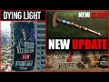 Dying Light New Update - New Spike Story, Weapons & New Community Event Part 1 | 2022