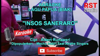 INSOS SANERARO | LAGU PAPUA (BIAK) | VOC ECHU IMBIRI & ANAFRE SINGERS | CIPT. ALBERT RUNAWERI