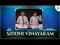 Siddhi vinayakam  akshay abhishek  muthuswamy deekshithar  carnatic music  a2 classical