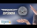 FLYING TOYS! Air Hogs Supernova | Spin Master