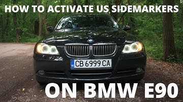 How to activate and code US Style side markers on BMW E90 E91 and E92
