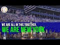 WE ARE ALL IN THIS TOGETHER, WE ARE NEW YORK