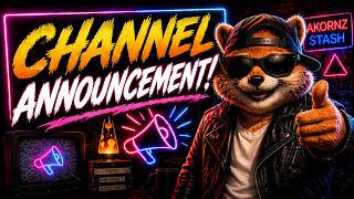 CHANNEL UPDATE! We're Going LIVE! #AkornTV @Twitch #akornzstash