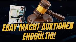 eBay macht Auktionen endgültig | Der Hobby Talk - Sportkarten News W16/26