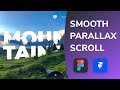 Smooth Parallax Scrolling in Figma + Framer Web 🔥 | Design Weekly