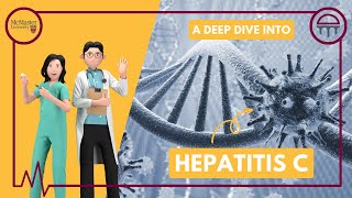 A Deep Dive into Hepatitis C