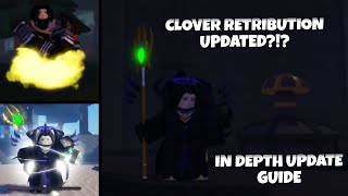 Clover Retribution Comeback?!? Update 1.5 Guide