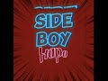 Sideboy Hapo Officially Audio 