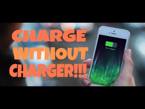 CHARGE YOUR PHONE WITHOUT CHARGER.