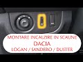 Montare incalzire in scaune Dacia Logan / Sandero / Duster partea II a