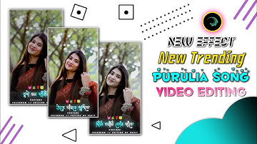 New Trending Purulia Sad Song Alight Motion Editing !! Alight Motion Video Editing Purulia Song New