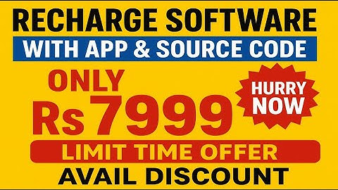 Best Multi Recharge Admin Portal Software with App & Full Source Code (Only ₹7999 Limited Offer)