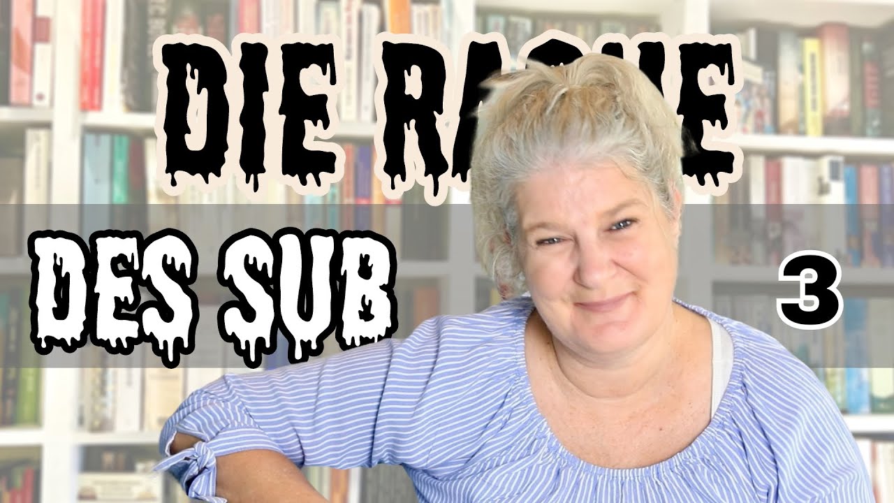 Rache des SUB Nr. 3 - was habe ich noch nicht gelesen
