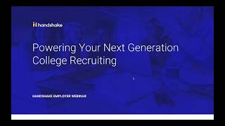 Handshake Webinar: Powering your next generation college recruiting screenshot 5