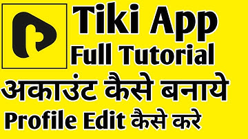 Tiki App Me Account Kaise Banaye ।। how to create tiki app account ।। Tiki App