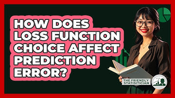 How Does Loss Function Choice Affect Prediction Error?