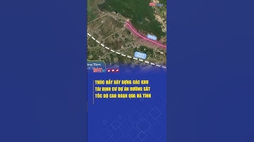 Thúc đẩy xây dựng các khu tái định cư dự án đường sắt tốc độ cao đoạn qua Hà Tĩnh