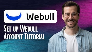 How to Set up Webull Account Tutorial