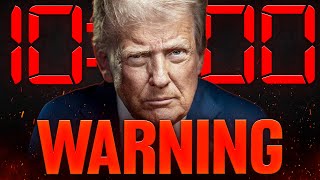 Trump 10 Hour Iran Countdown BEGINS!