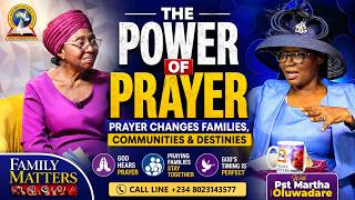 The Power of Prayer: How Persistent Prayer Changes Families, Communities &amp; Destinies