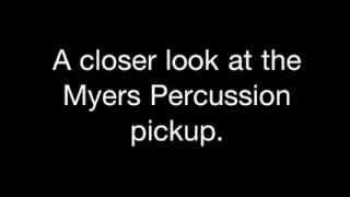 Myers Pickups, percussion pickup, myerspickups.com