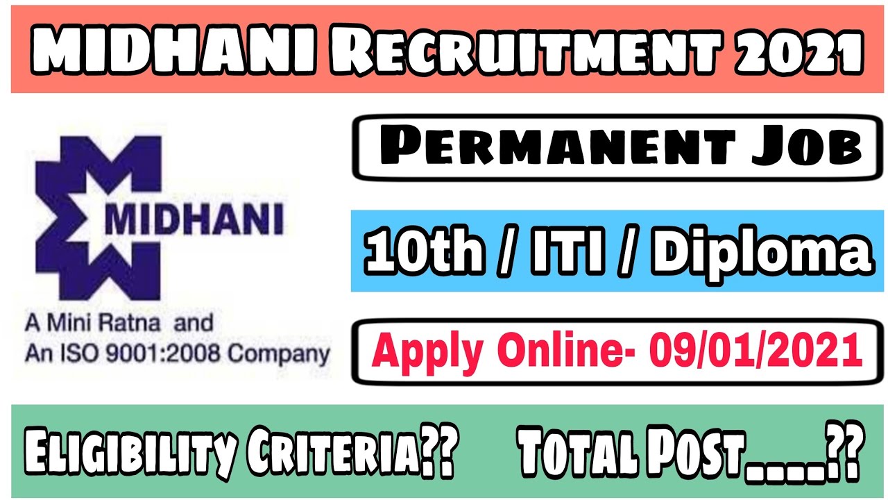 MIDHANI Recruitment 2021 || MIDHANI Vacancy 2021 || Mishra Dhatu Nigam Limited Recruitment 2021