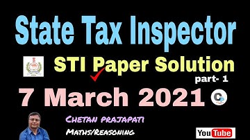 State Tax Inspector Paper Solution 2021 - STI Paper solution - GPSC STI - MATHS -Chetan prajapati