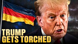 Germany Torches Trump For Bringing Humiliation To America