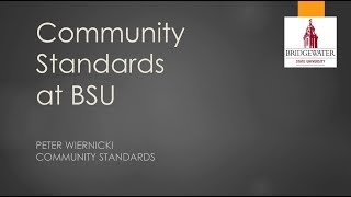 Community Standards at BSU | Bridgewater State University Orientation