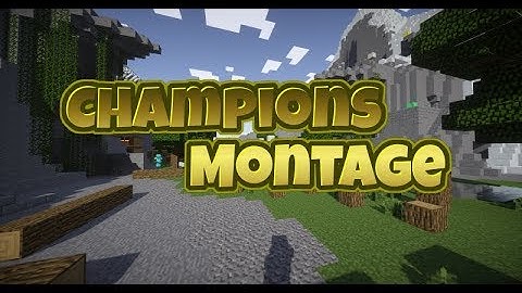 A Champions Montage by Zodax