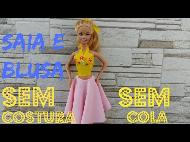 ✂ - DIY- ♥Como fazer roupas para Barbie sem molde: blusas, saias