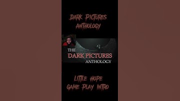 Dark Pictures Anthology: Little Hope - Part 3, game play intro. #gameplay #littlehope