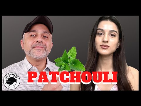 WHAT IS PATCHOULI? EVERYTHING YOU NEED TO KNOW ABOUT PATCHOULI | | POPULAR FRAGRANCES WITH PATCHOULI