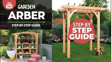 DIY Garden Arbor | Step by Step Guide
