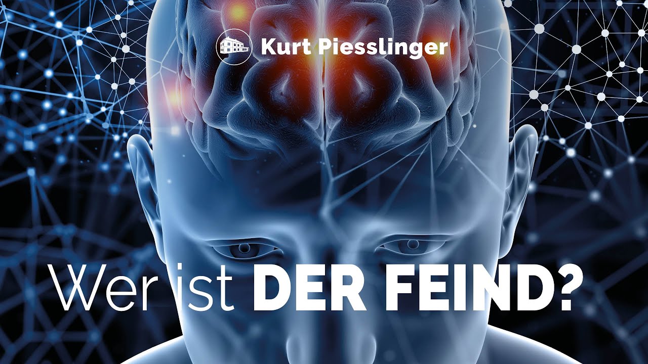 Wer ist der Feind? - Kurt Piesslinger