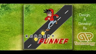 Robbery Runner Android Game Trailer screenshot 1