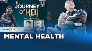 The Journey of Key - Mental Health