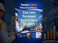 Low Turnover? Your Tender Will Be Rejected!