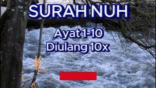 MUROTTAL SURAT NUH AYAT 1-10 METODE UMMI DIULANG 10X