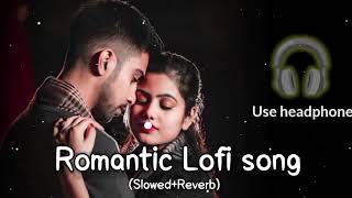 Top Romantic 💕 Lo-fi song//Kumar Sanu//and alka yagnik (Slowed and Reverb) song Lofi 💞 music