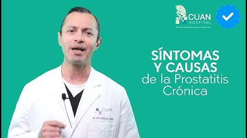 Síntomas y Causas de la Prostatitis Crónica
