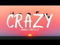 Gnarls barkley  crazy lyrics