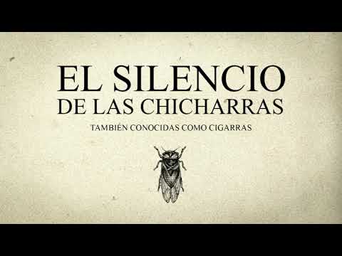 EL SILENCIO DE LAS CHICHARRAS