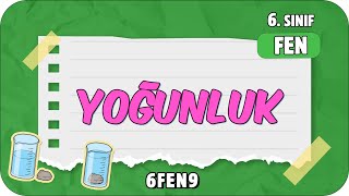 Yoğunluk 📗 tonguçCUP 2.Sezon - 6FEN9 #2024